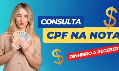 consulta-cpf-na-nota:-como-saber-se-voce-tem-dinheiro-a-receber-em-2024